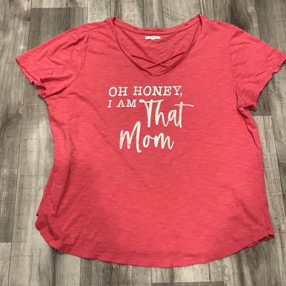 Maurices Tops - Maurice’s XXL Short Sleeve Oh Honey I Am That Mom Fun T-Shirt